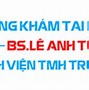 Bác Sĩ Lê Đức Tuấn Bệnh Viện Fv