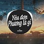 Nhạc Yêu Đơn Phương Là Gì Remix